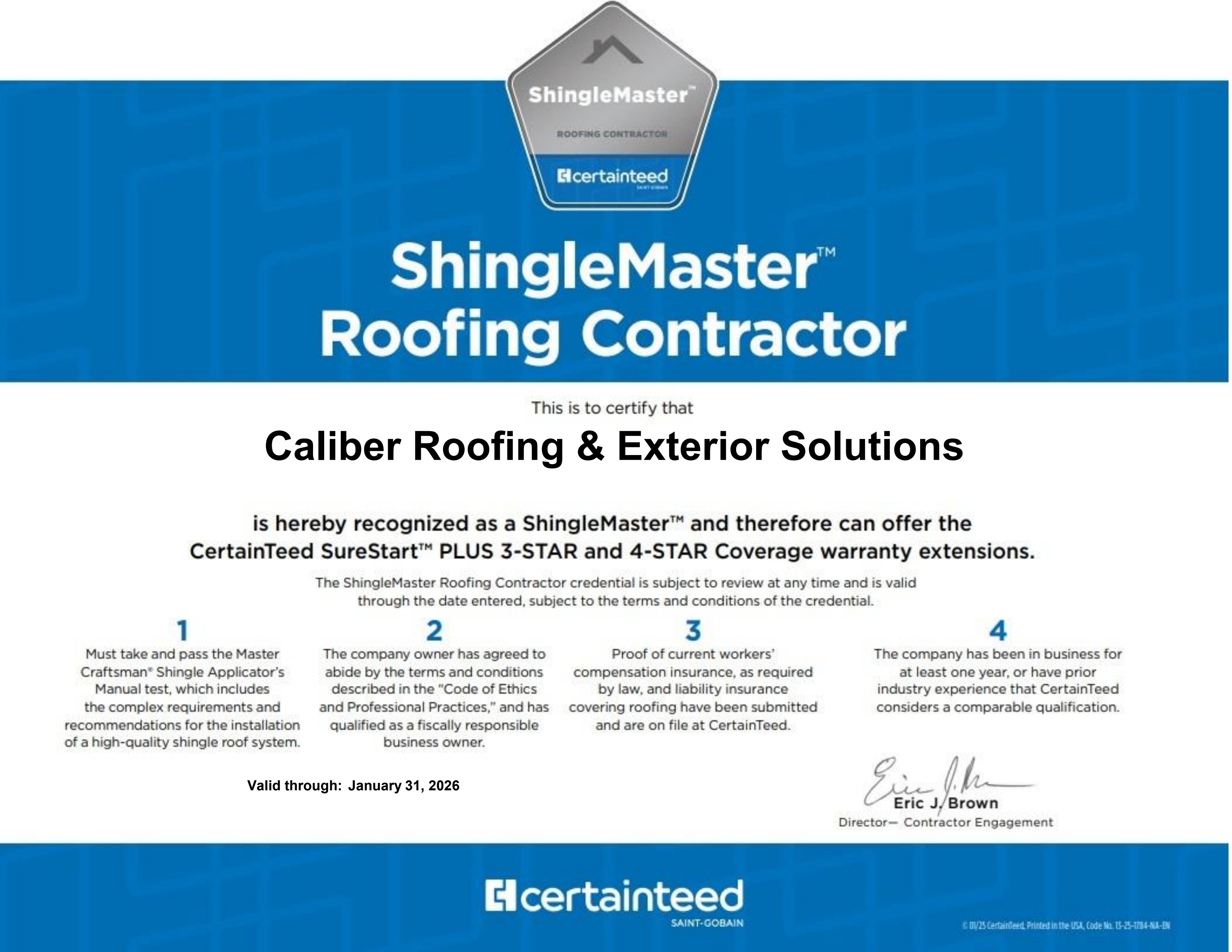 CertainTeed ShingleMaster certificate awarded to Caliber Roofing & Exterior Solutions